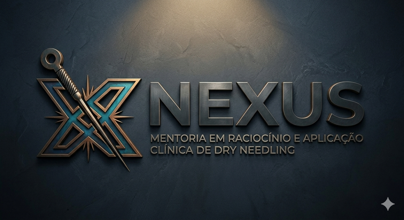 Mentoria Clínica NEXUS — Agulhamento Seco Baseado em Etiologia